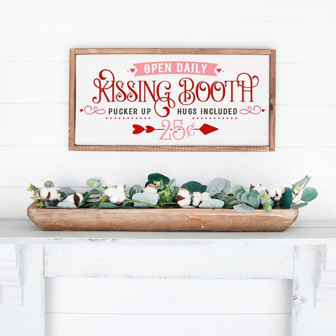 Kissing Booth, Valentine's Day Decor, Vintage Valentine, Living Room Sign, Custom Farmhouse Sign,... | Etsy (US)