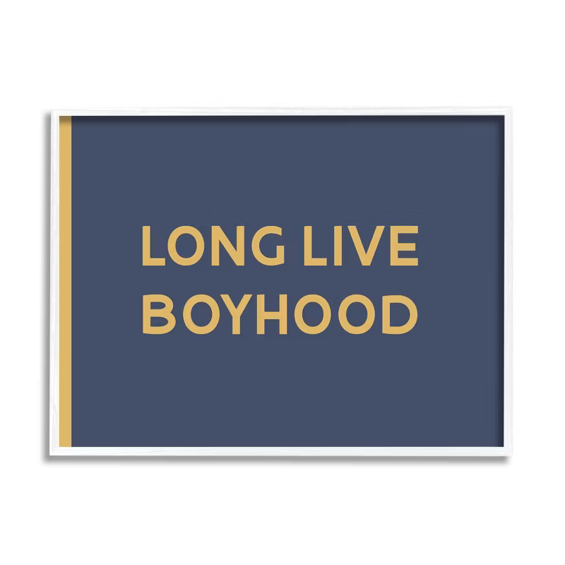 Stupell Industries Long Live Boyhood Children's Phrase Bold Yellow Blue | Target