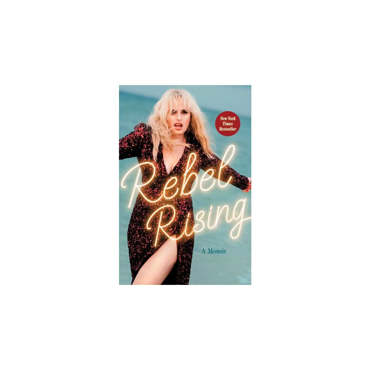 Rebel Rising - by  Rebel Wilson (Hardcover) | Target