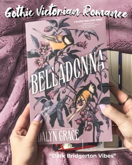 belladonna, dark gothic romance, dark bridgerton vibes, victorian romance, adalyn grace, purple books 