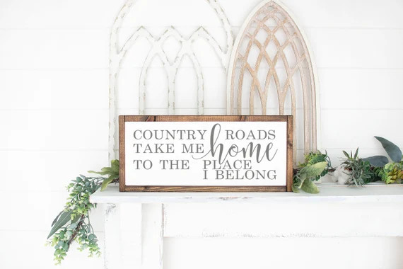 Country Roads Take Me Home Sign - John Denver Song Lyrics - Country Roads Sign - Country Decor - ... | Etsy (US)