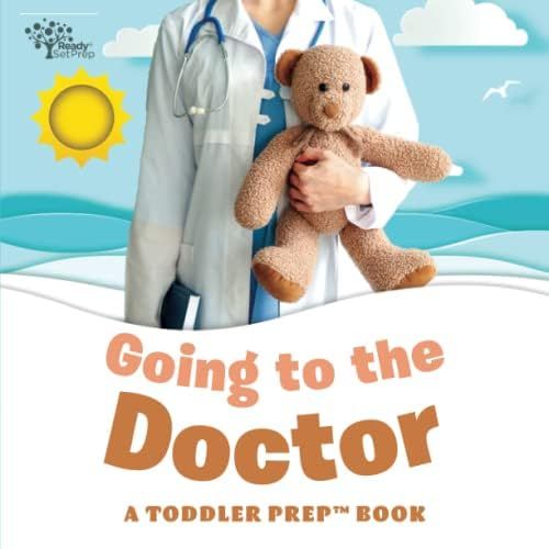 Going to the Doctor: A Toddler Prep Book (Toddler Prep Books) | Amazon (US)