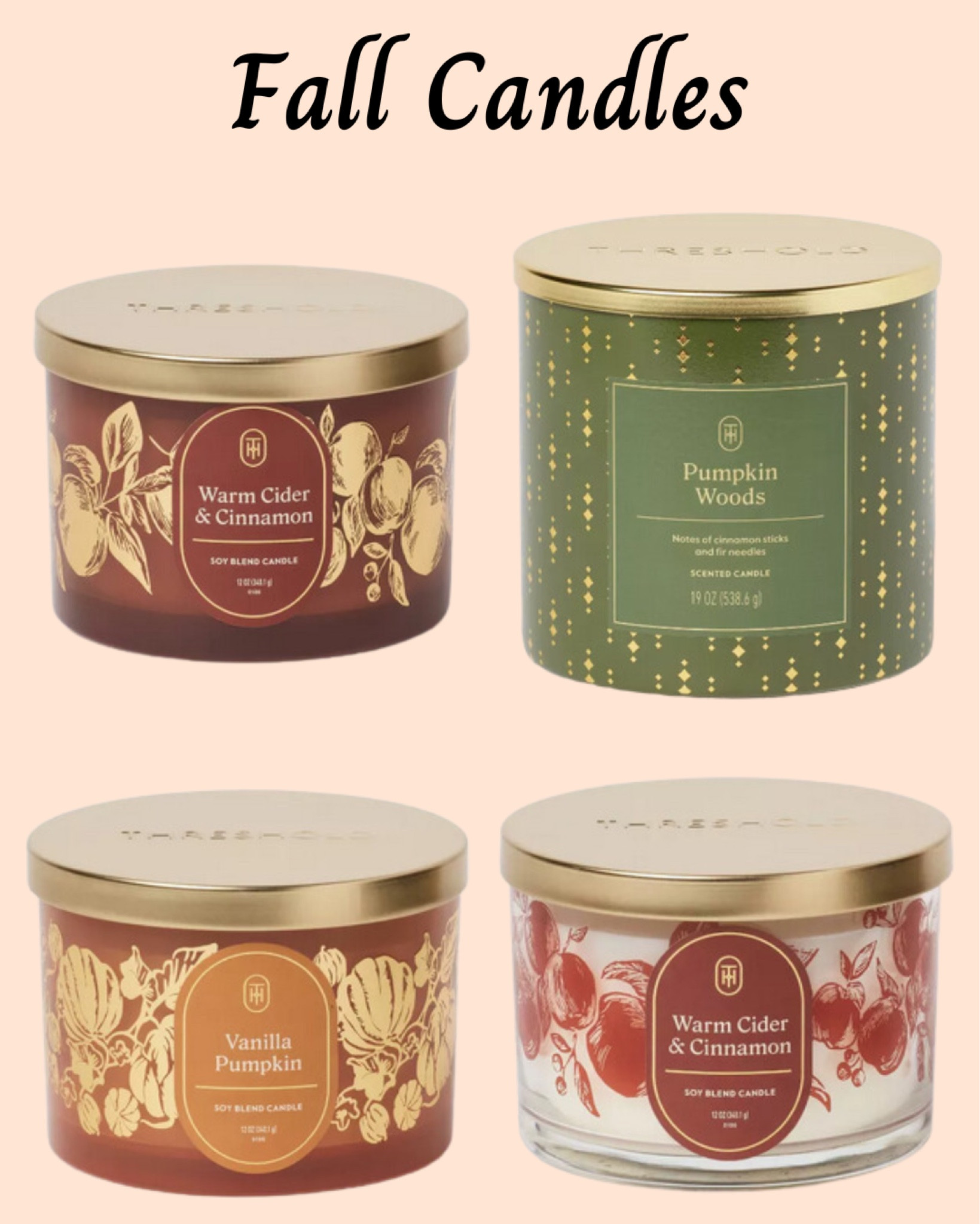 Check out these great fall candles at Target!

Target, home decor, candle, candles, fall candle, fall candles, autumn candles, autumn candle, fall home, autumn home, pumpkins 


#LTKfamily #LTKgiftguide #LTKautumn