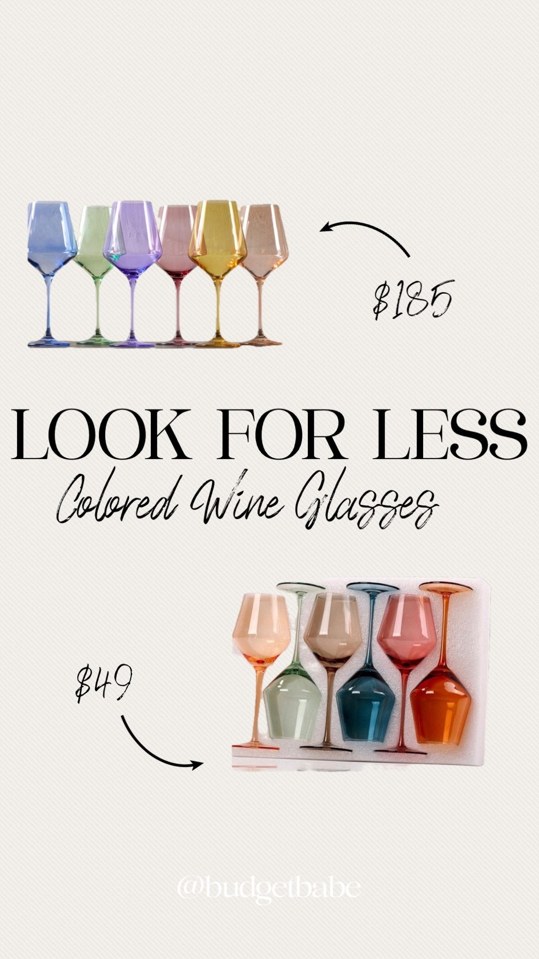 Colored wine glasses, choose from
Estelle, hand blown in Poland - a set costs $185 at west elm - or a look for less Amazon find, $49. 