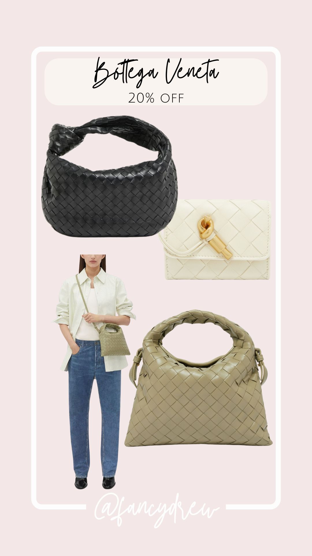 CODE FIRST20
20% off a huge selection of Bottega Veneta! Teen Jodie included! 

 #LTKSeasonal #LTKSaleAlert #LTKItBag