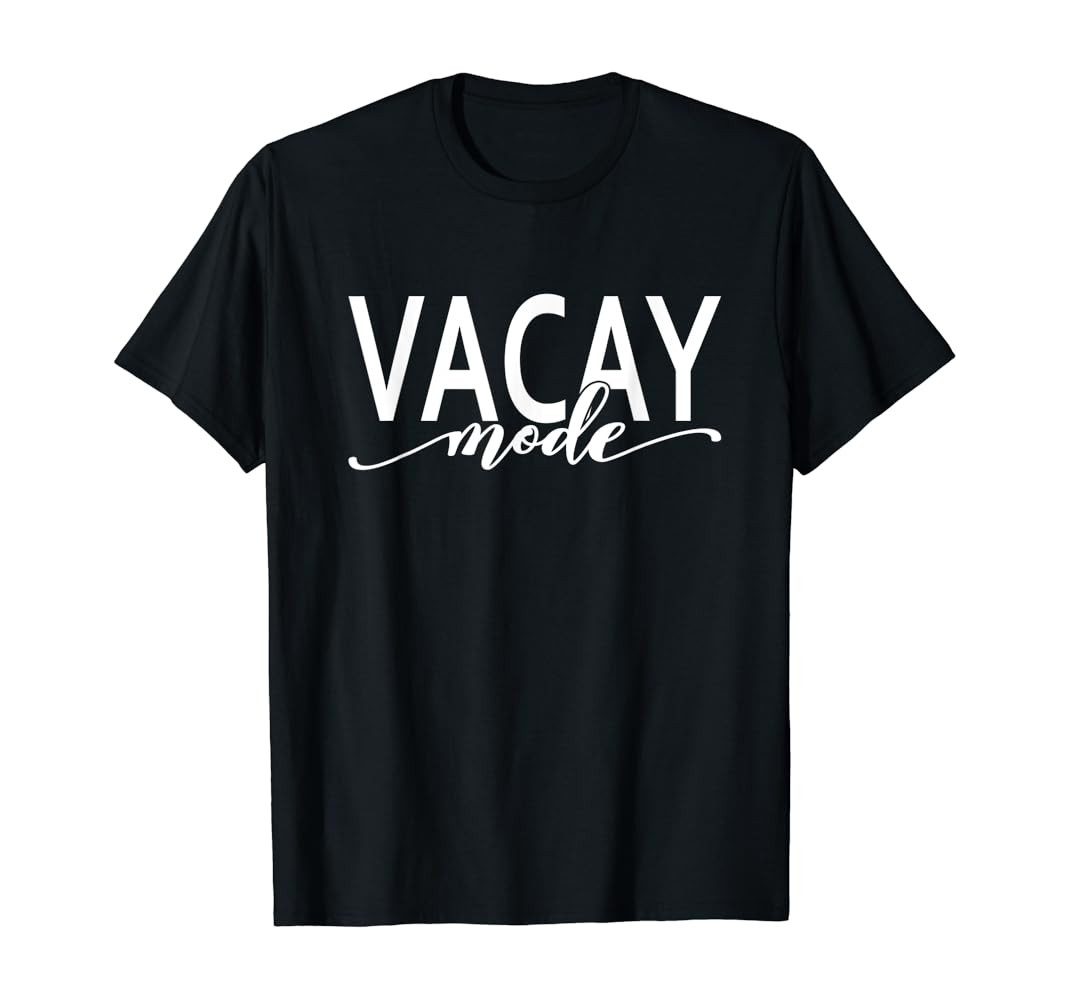 Vacay Mode, Vacation, Summer, Beach, Travel Family Trip T-Shirt | Amazon (US)