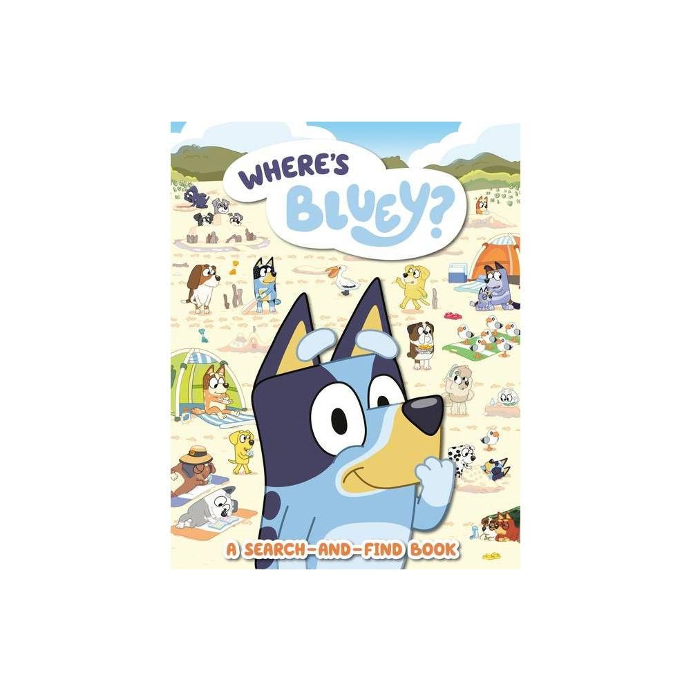 Where's Bluey? - by Penguin Young Readers Licenses (Paperback) | Target