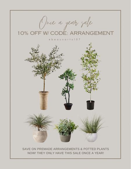 Save 10% off pre-made arrangements and potted plants right now w/ code: ARRANGEMENT this only happens once a year! 

#LTKHome #LTKSaleAlert #LTKStyleTip