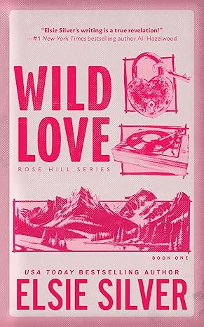 Wild Love (Standard Edition) (Rose Hill, 1)      Paperback – April 9, 2024 | Amazon (US)