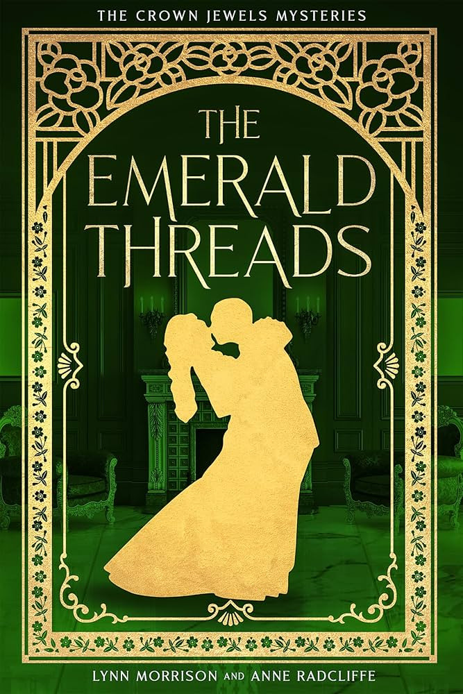 The Emerald Threads: A Crown Jewels Regency Mystery (The Crown Jewels Regency Mysteries Book 4) | Amazon (US)