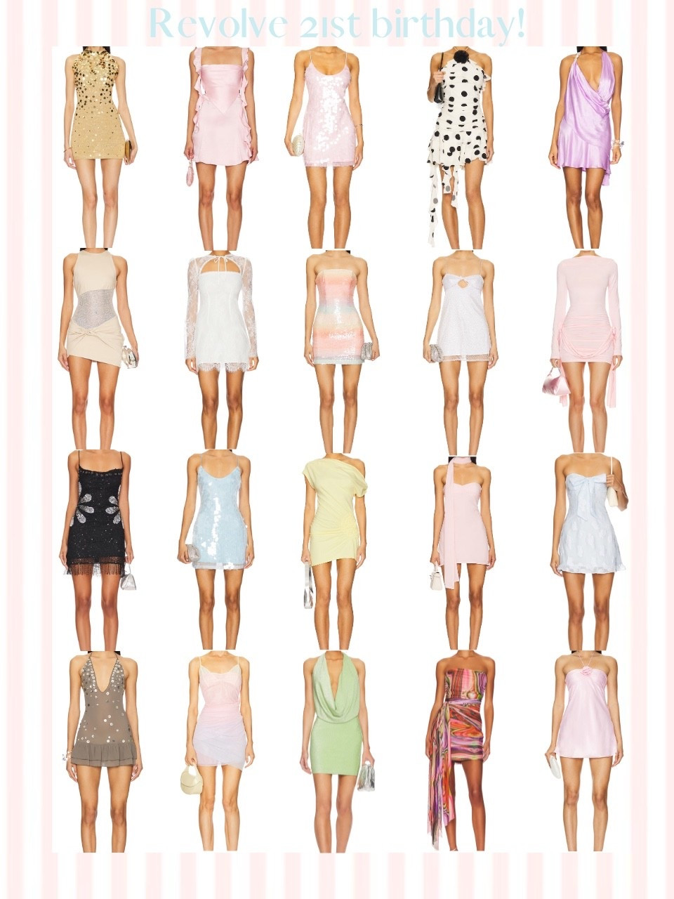 Revolve 21st birthday outfits!

#LTKStyleTip