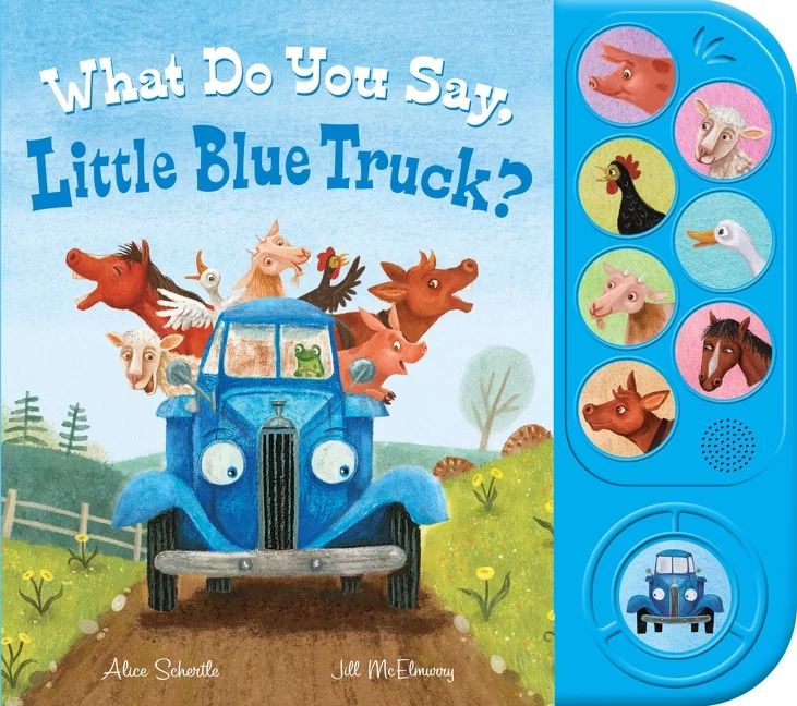 What Do You Say, Little Blue Truck? Sound Book (Paperback) - Walmart.com | Walmart (US)