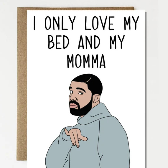 Funny Drizzy Drake Inspired Mother's Day Card Funny Parody for Moms, Greeting Card, Card for Moth... | Etsy (US)