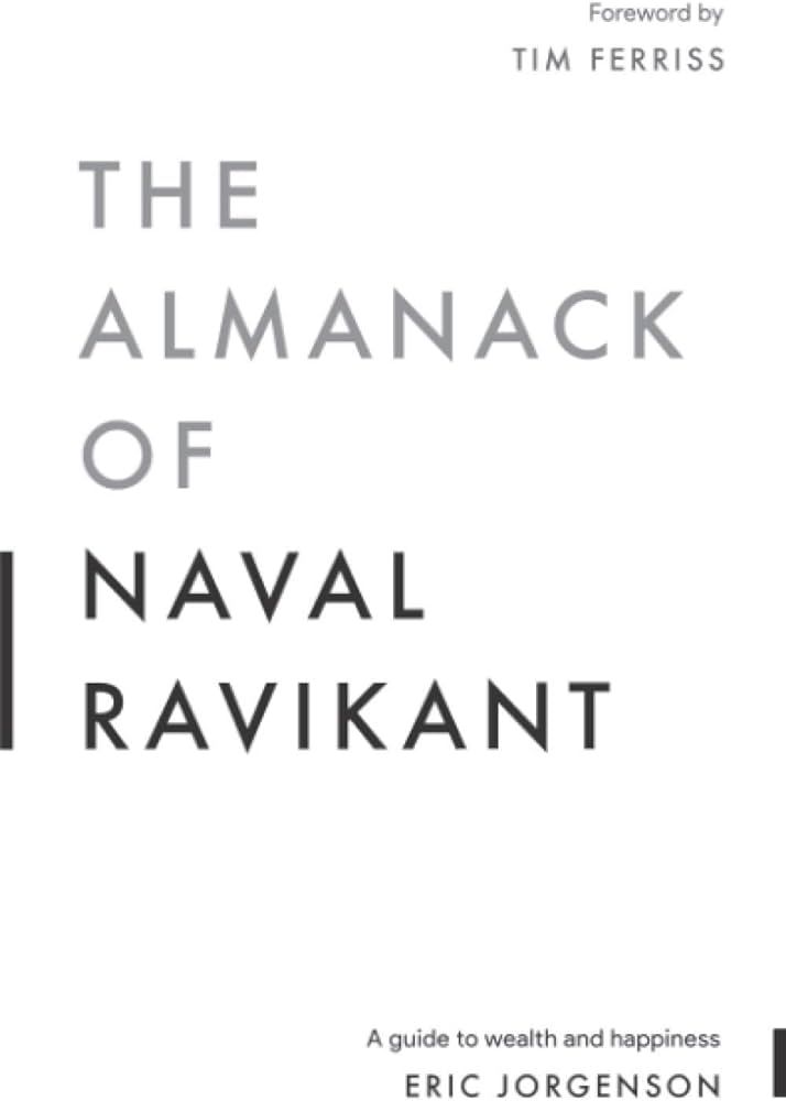 The Almanack of Naval Ravikant: A Guide to Wealth and Happiness | Amazon (US)