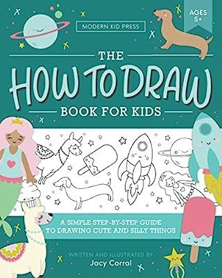 The How to Draw Book for Kids: A Simple Step-by-Step Guide to Drawing Cute and Silly Things | Amazon (US)