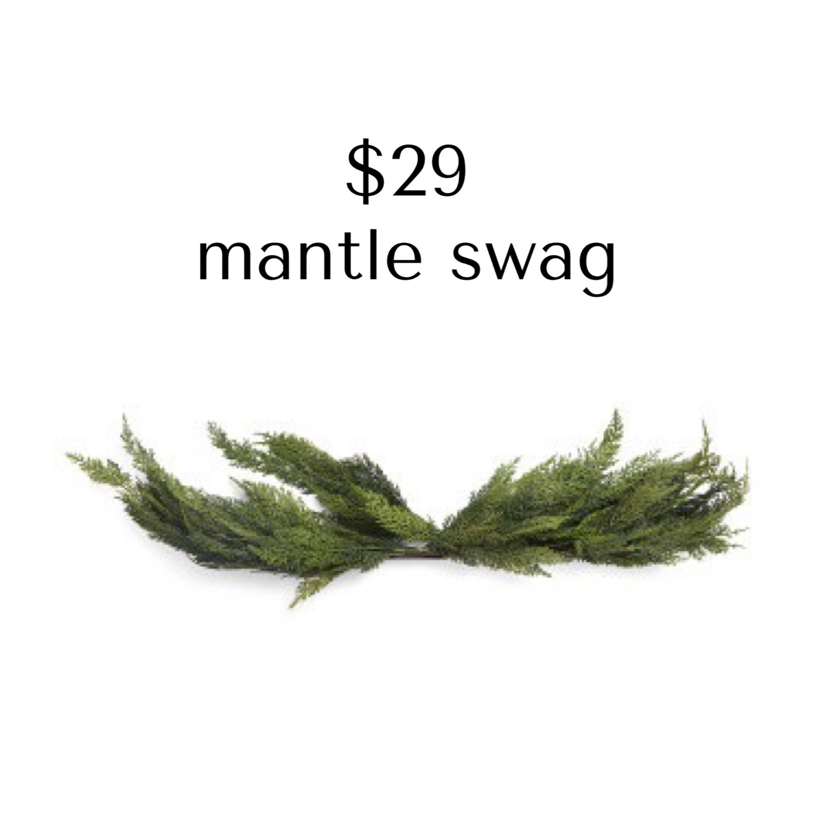 A floral mantle swag for half the price! 