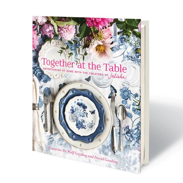 Together At The Table Juliska Book | The Avenue