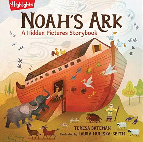 Noah's Ark: A Hidden Pictures Storybook (Highlights Hidden Pictures Storybooks): Bateman, Teresa,... | Amazon (US)