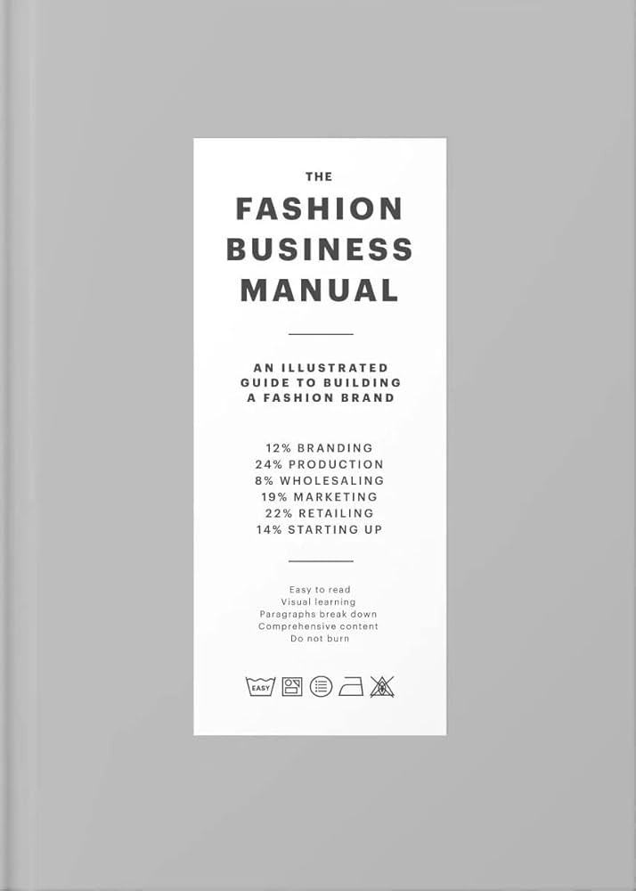 The Fashion Business Manual: An Illustrated Guide to Building a Fashion Brand | Amazon (US)