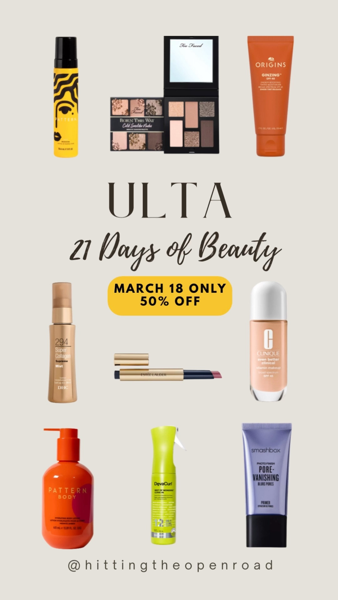 @ULTA Beauty 21 Days of Beauty 50% off sale for March 18! 
#ultasale #21daysofbeauty 

#LTKBeauty #LTKSaleAlert #LTKselfcare