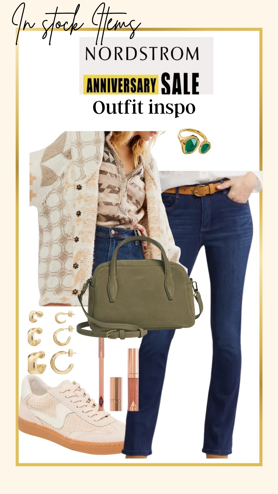 🚨Sale alert

Nordstrom anniversary sale 
In stock items 

Free people mixed cardigan 
Oversized

Wit and wisdom itty bitty bottle flare jeans flattering and do good! Under $60
All sizes in stock 

Great Madewell green suede satchel total comes in 3 colors

The best gold hoop sets in different sizes 

A great gold and emerald ring 

Dolce vida tennis shoes comes in 5 colors

Charlotte tilbury lip kit pillow talk


#LTKStyleTip #LTKSaleAlert