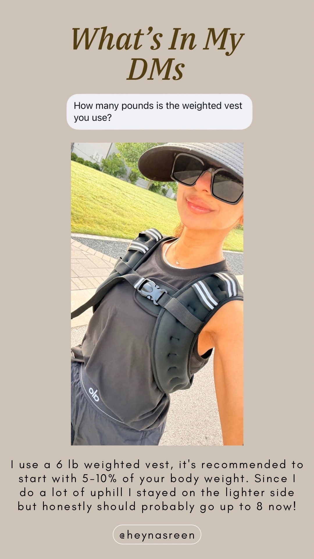 Love walking with a weighted vest most mornings!