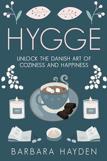 Hygge: Unlock the Danish Art of Coziness and Happiness (Scandinavian Life Philosophies)     Paper... | Amazon (US)