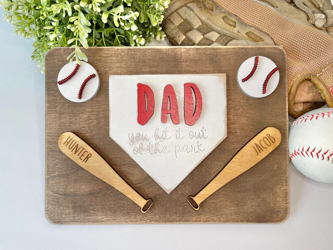 Dad you hit it out of the park - Fathers Day Sign - Fathers Day Gift - Gifts for Dad - Gifts for ... | Etsy (US)