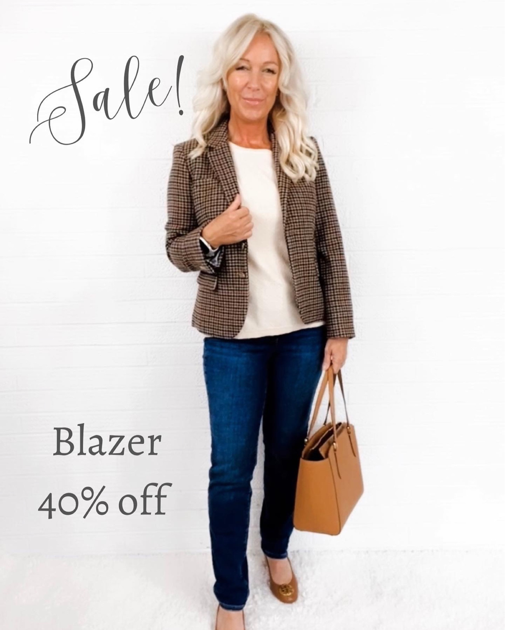 Houndstooth Blazer is on sale for 40% off! Jeans are 30% off  

Over 40 / over 50 / over 60