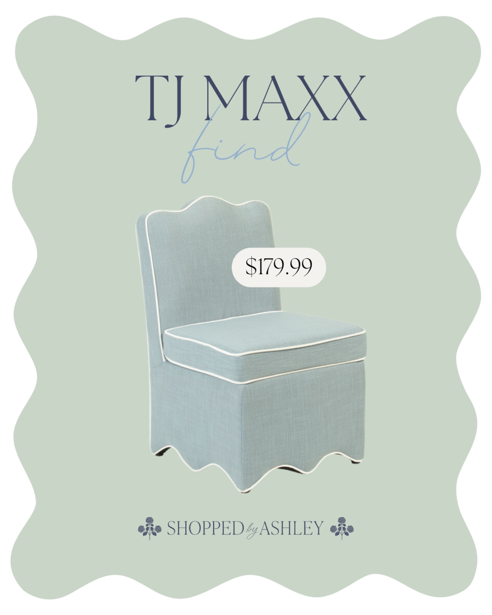 I have never hit checkout so fast!! Brand new Lillian August scalloped trim  chair just added online for an incredible price! 

Don’t forget to use code SHIP89 for free shipping! 

TJ Maxx, scallop chair, dining chair, Lillian August, blue and white chair 

#LTKStyleTip #LTKHome