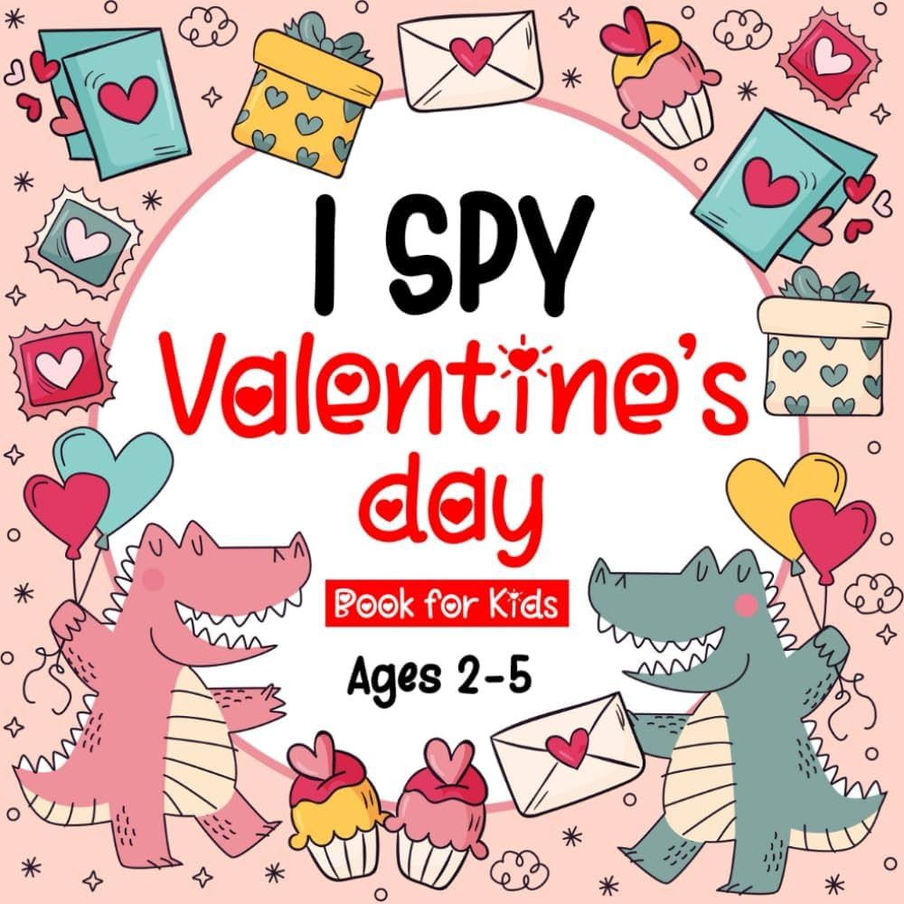 I Spy Valentine's Day Book for Kids Ages 2-5: Cute & Fun Guessing Game Activity and Coloring Book... | Amazon (US)