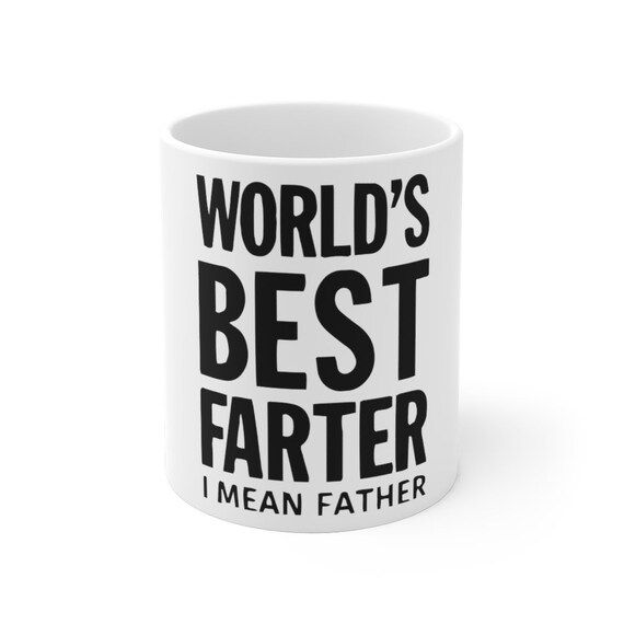 Worlds Best Farter I Mean Father Mug Funny Fathers Day Gift | Etsy | Etsy (US)