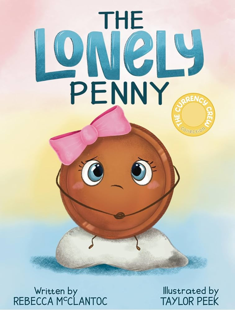 The Lonely Penny (The Currency Crew) | Amazon (US)