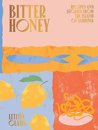 Bitter Honey: Recipes and Stories from Sardinia | Amazon (US)