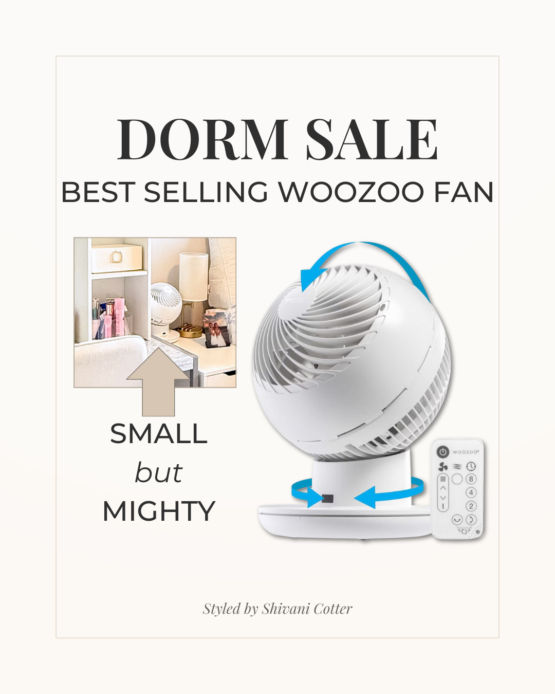 The Dorm Fan Everyone Ends Up Buying
If there is one dorm item students wish they brought sooner, it’s a good fan.
This best selling Woozoo fan is small enough for a dorm desk or nightstand but powerful enough to cool the whole room. It rotates, has multiple speed settings, and even comes with a remote so you can control it from bed.
Perfect for dorm rooms, studying, getting ready, or keeping your space comfortable during those warm first weeks on campus.
Small but mighty is exactly right.
Save this for dorm shopping and grab one while it’s still on sale.
Dorm essentials
College dorm must haves
Dorm room setup ideas
Small dorm room solutions
College apartment essentials 

 

#LTKSaleAlert #LTKHome