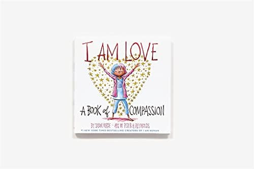 I Am Love: A Book of Compassion (I Am Books) | Amazon (US)