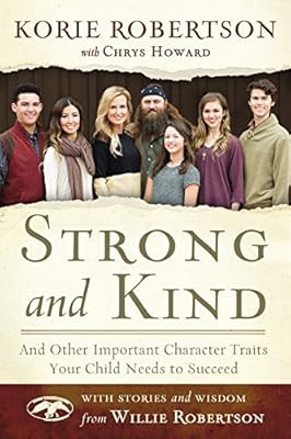 Strong and Kind: And Other Important Character Traits Your Child Needs to Succeed | Amazon (US)