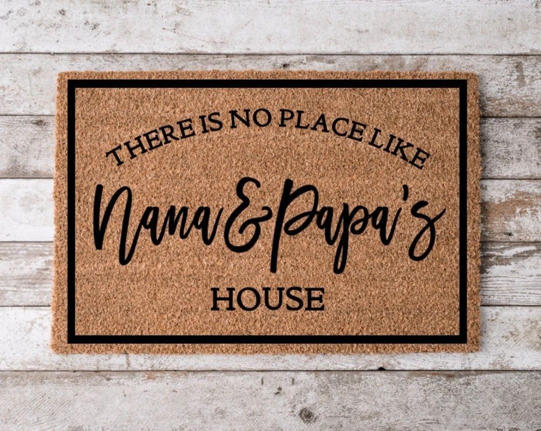 There's No Place Like Nana and Papa's House | Welcome Mat | Door Mat | Home Doormat | Housewarmin... | Etsy (US)