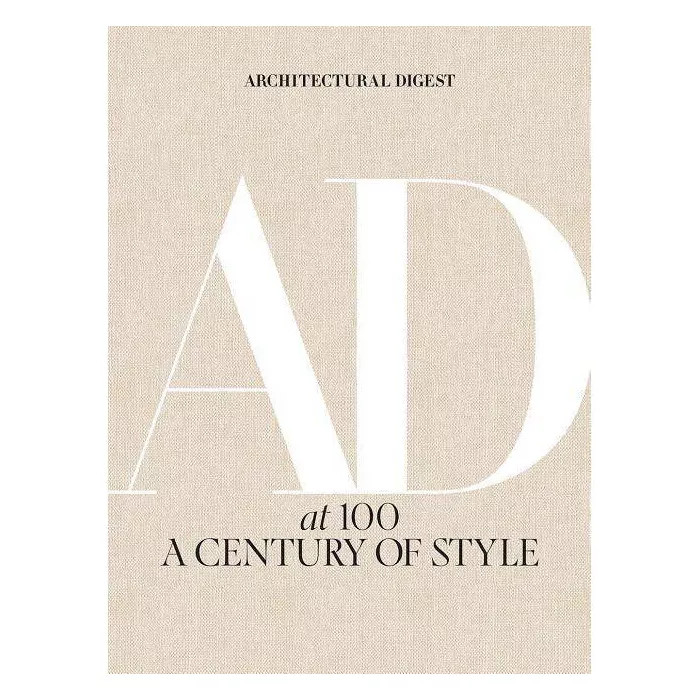 Architectural Digest at 100 - (Hardcover) | Target