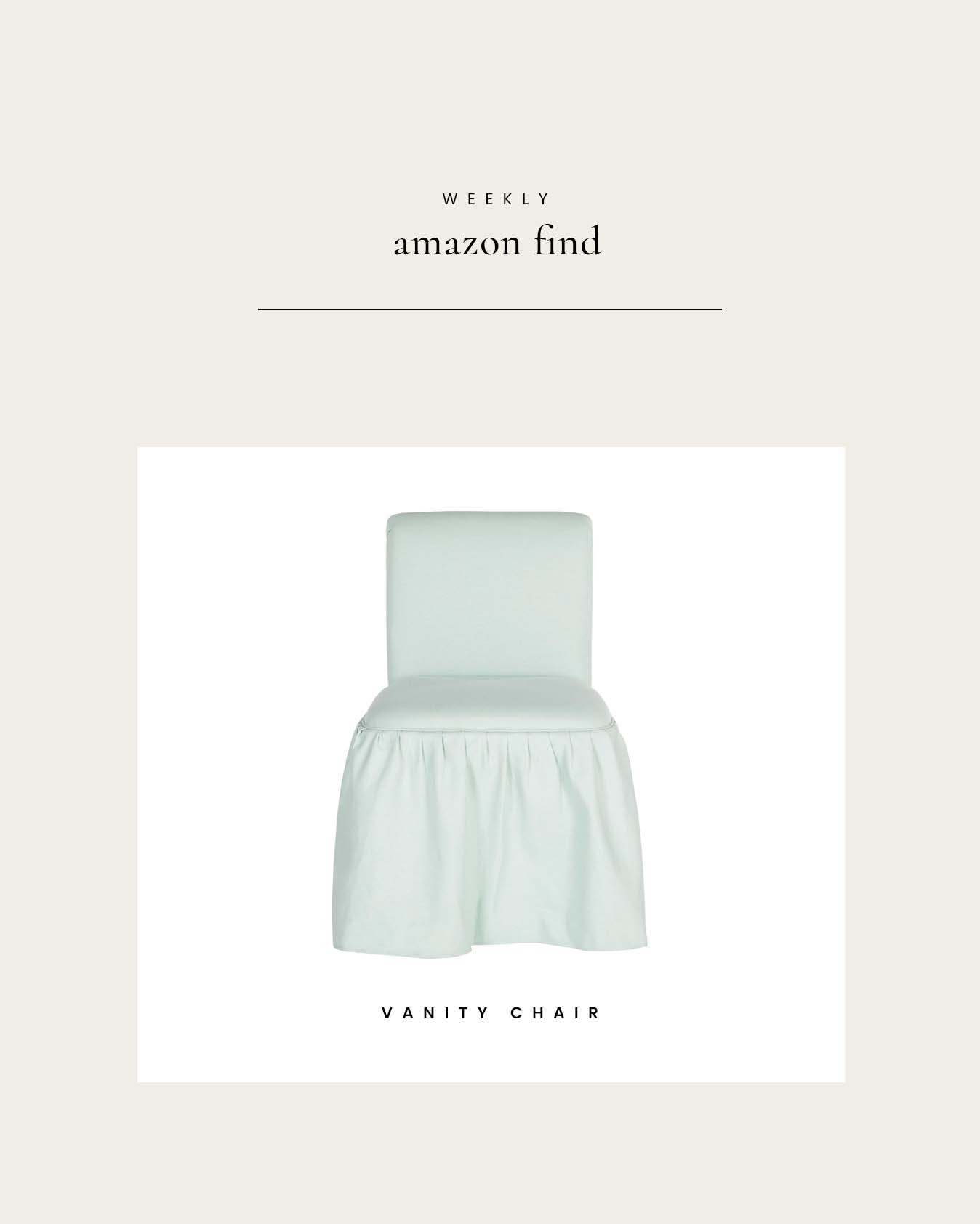 Weekly Amazon Find : Vanity Chair 

 

#LTKHome