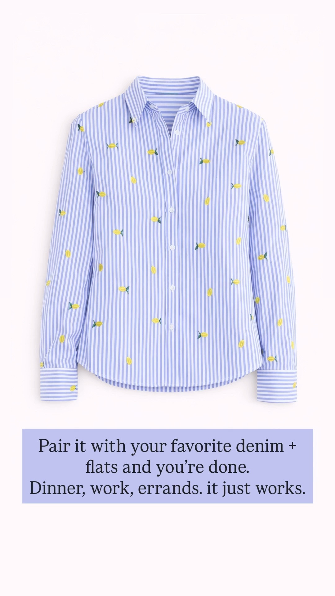 An easy favorite 🍋

The Willow Top in Blue
striped, polished, and finished with embroidered lemon details. Pair with your favorite denim + flats.

Even better — it’s 20% off right now.

#LTKootd #LTKSaleAlert #LTKSpringSale