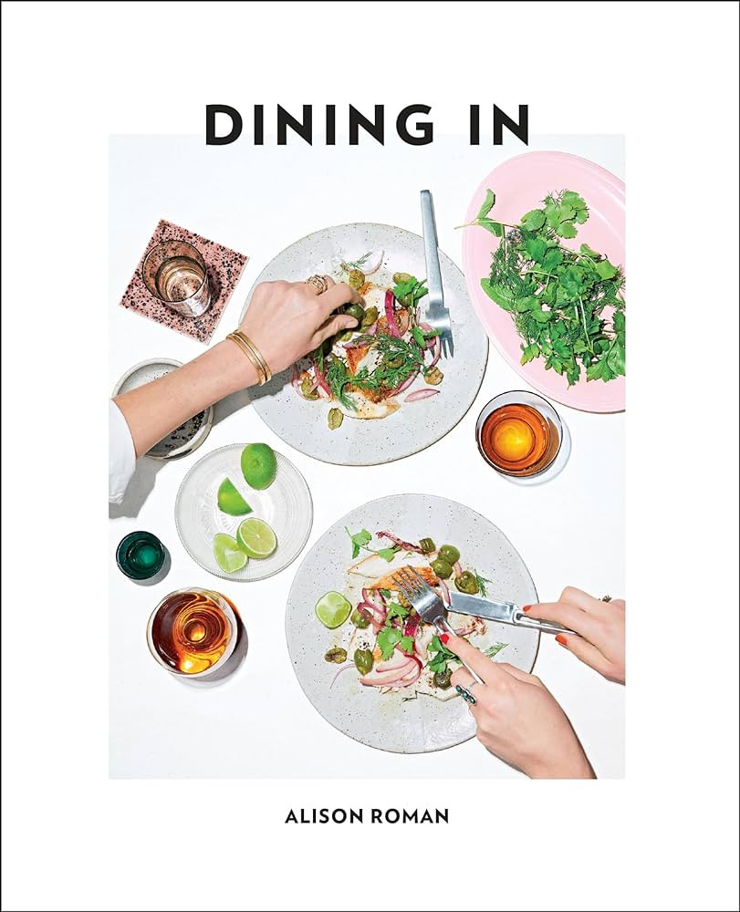 Dining In: Highly Cookable Recipes: A Cookbook | Amazon (US)