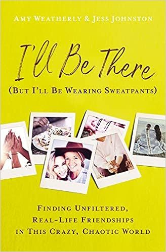 I'll Be There (But I'll Be Wearing Sweatpants)    Paperback – January 25, 2022 | Amazon (US)