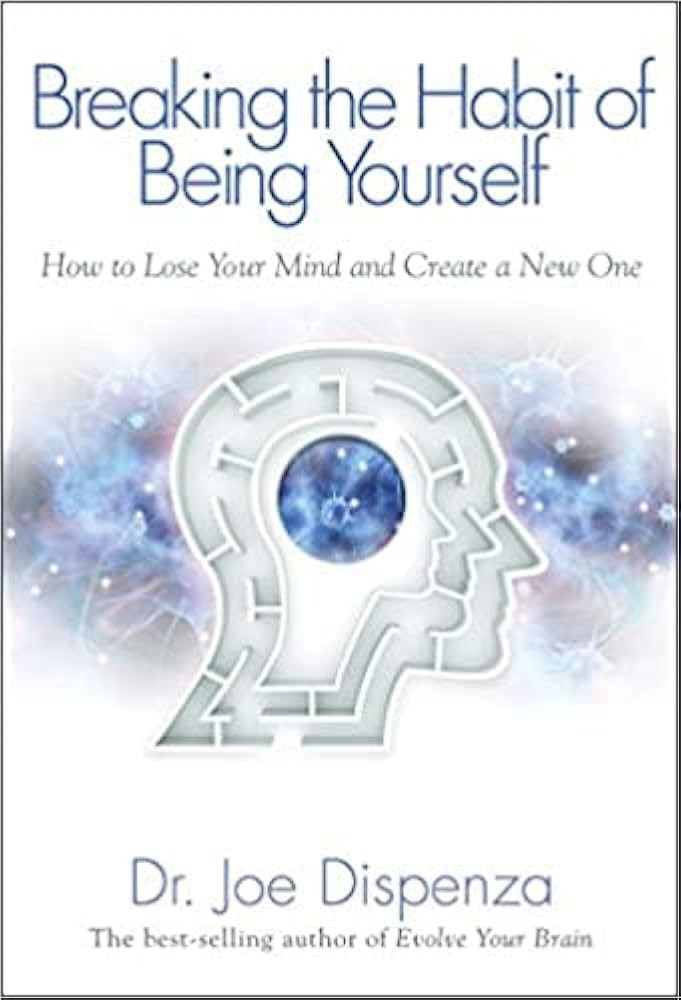 [(Breaking The Habit of Being Yourself)] Paperback written by Dr. Joe Dispenza published on 15th ... | Amazon (US)