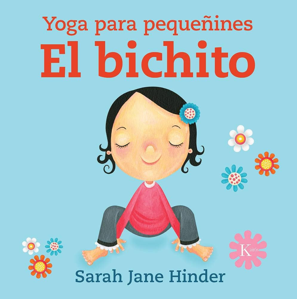 El bichito: Yoga para pequeñines (Spanish Edition) | Amazon (US)