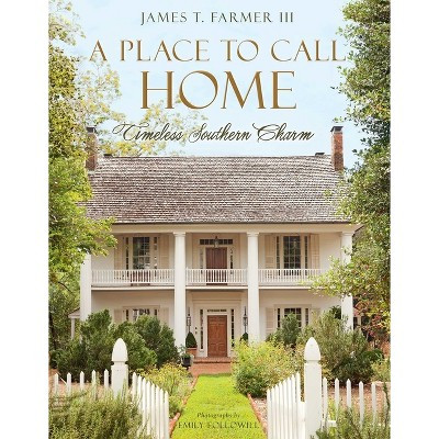 A Place to Call Home - by  James T Farmer (Hardcover) | Target
