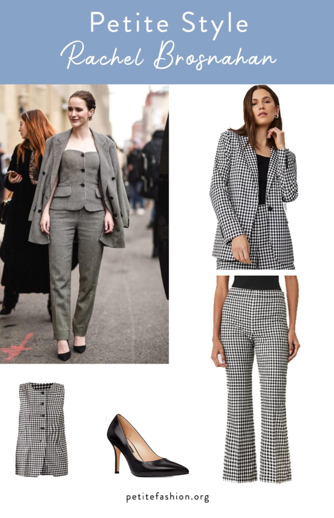 Opt for tailored fits if you're petite, like Rachel Brosnahan did here. 

#LTKPetite #LTKWorkwear #LTKStyleTip