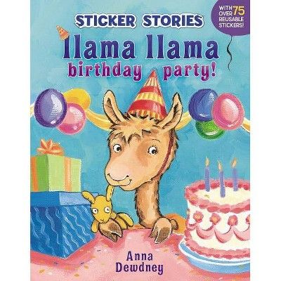 Llama Llama Birthday Party! - by  Anna Dewdney (Paperback) | Target