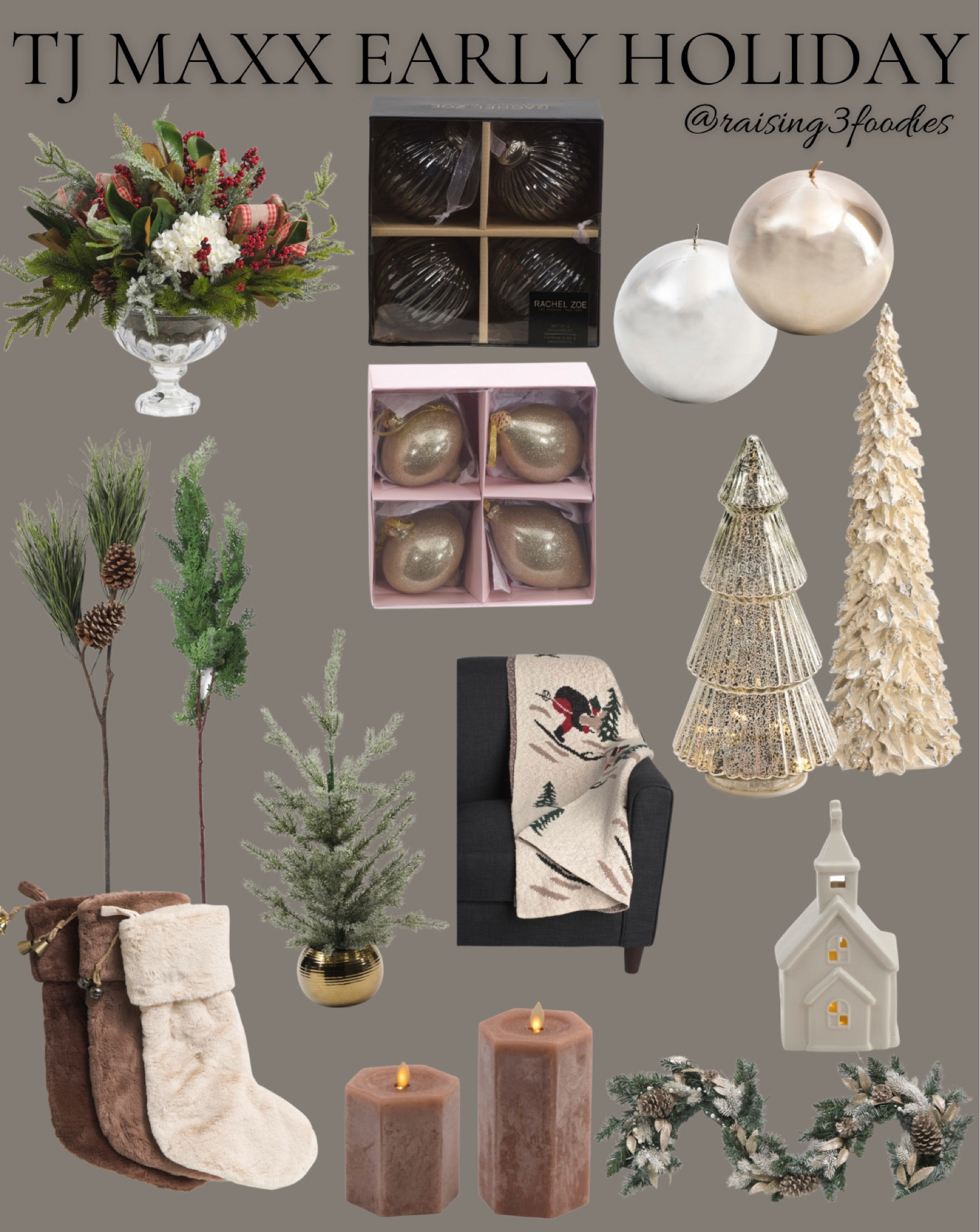 TJ Maxx Early Christmas Holiday Home Decor 


Afloral Greenery stems, ornaments, candles, stockings, ceramic houses, centerpiece 

#LTKHoliday #LTKHolidaySale #LTKstyletip