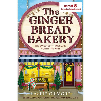 Gingerbread Bakery - Target Exclusive Edition - by Laurie Gilmore (Paperback) | Target